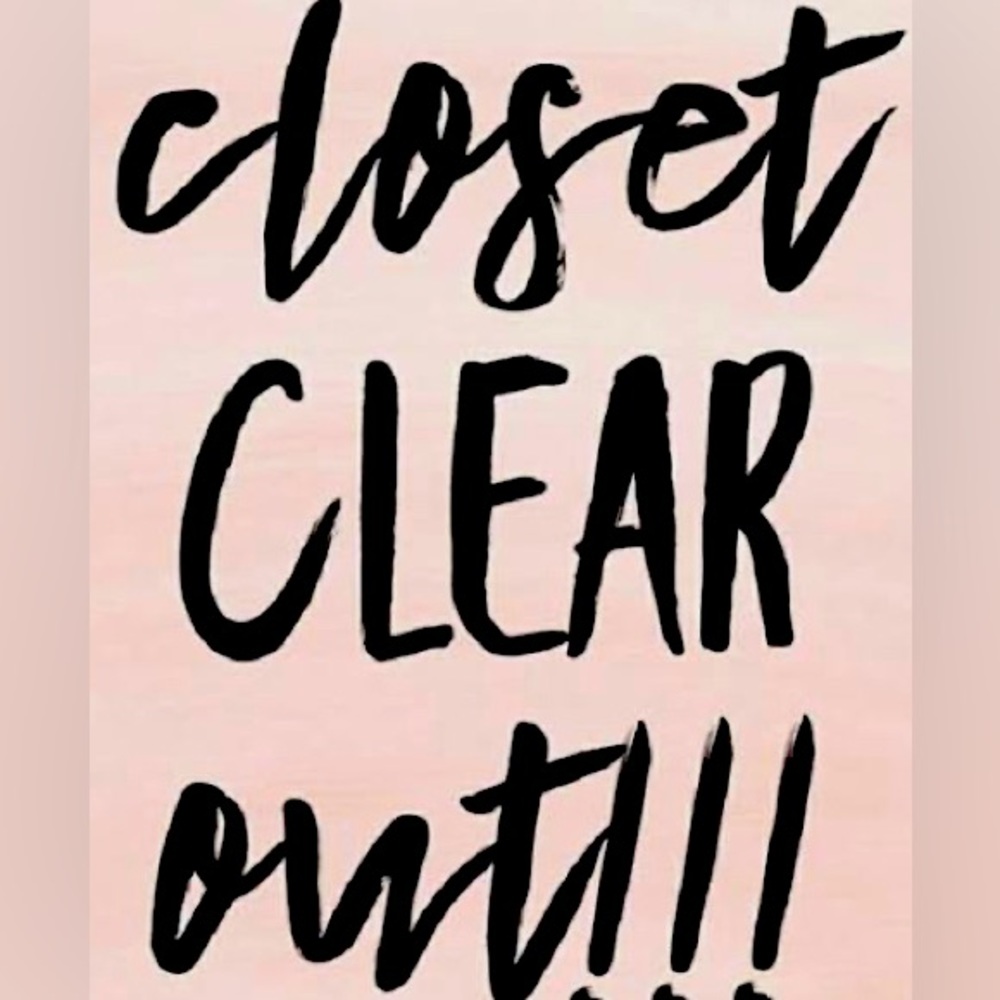 CLOSET CLEAR OUT-SALE!!!!!!